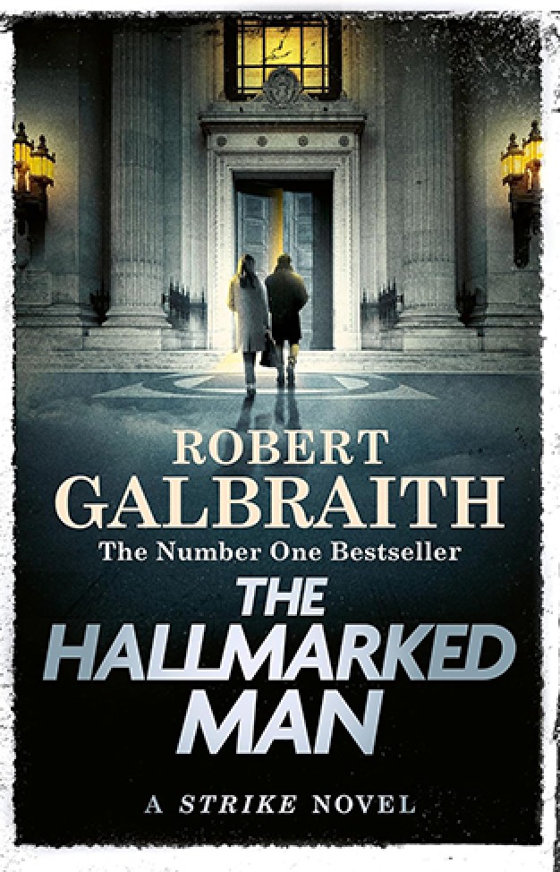 The Hallmarked Man: Cormoran Strike Book 8